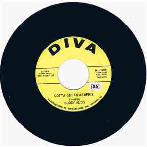 Buddy Aldo - Gotta Get To Memphis / It's A Lie album flac