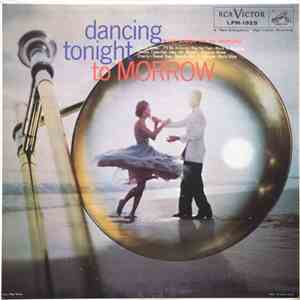 Buddy Morrow And His Orchestra - Dancing Tonight To Morrow album flac