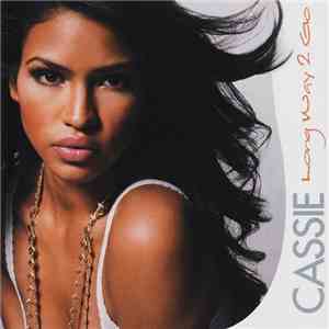 Cassie  - Long Way 2 Go album flac