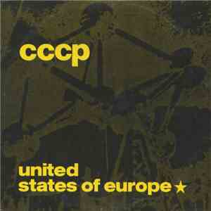 C.C.C.P. - United States Of Europe album flac