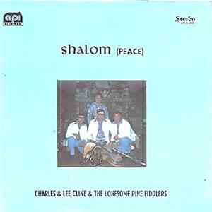 Charles & Lee Cline & The Lonesome Pine Fiddlers - Shalom (Peace) album flac