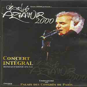 Charles Aznavour - 2000 (Concert Intégral) album flac