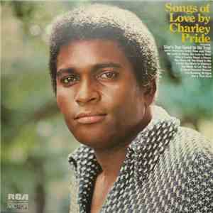 Charley Pride - Songs Of Love album flac