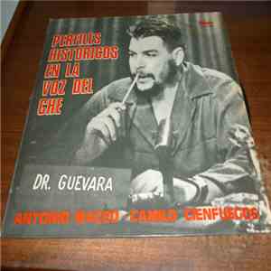 Che Guevara - Perfiles Historicos En La Voz Del "Che" album flac
