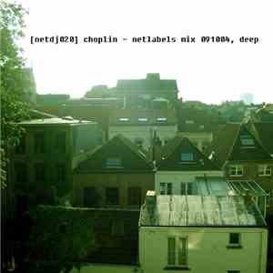 Choplin - Netlabels Mix 091004, Deep album flac