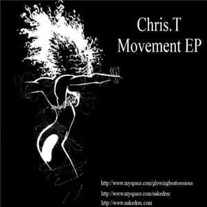 Chris T - Movement EP album flac