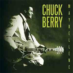 Chuck Berry - Maybellene album flac
