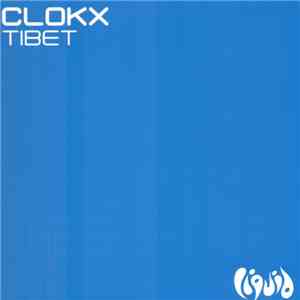 Clokx - Tibet album flac