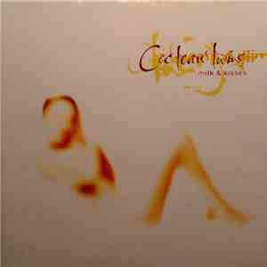 Cocteau Twins - Milk & Kisses album flac