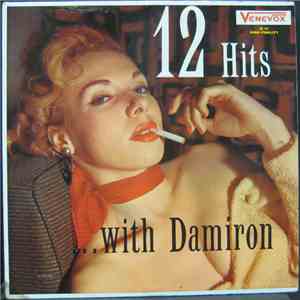 Damiron - 12 Hits With Damiron album flac