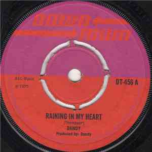 Dandy - Raining In My Heart / First Note album flac