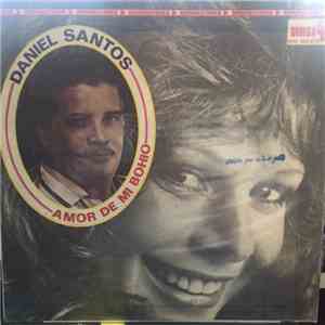 Daniel Santos - Amor de Mi Bohio album flac