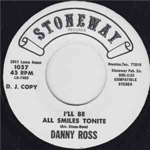 Danny Ross - I'll Be All Smiles Tonite / St. Louis Blues album flac
