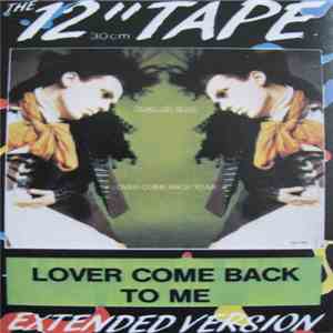 Dead Or Alive - Lover Come Back To Me album flac