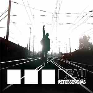Deau - Retiessências [...] album flac