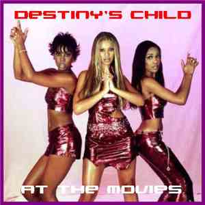 Destiny's Child - At The Movies album flac