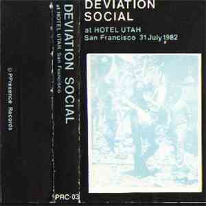 Deviation Social - At Hotel Utah San Francisco 31 July 1982 album flac