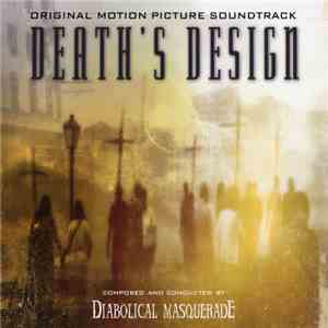 Diabolical Masquerade - Death's Design - Original Motion Picture Soundtrack album flac