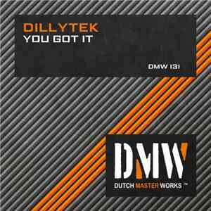 Dillytek - You Got It album flac
