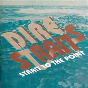 Dire Straits - Strait To The Point album flac