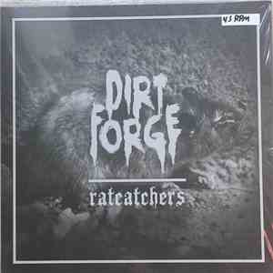 Dirt Forge - Ratcatchers album flac