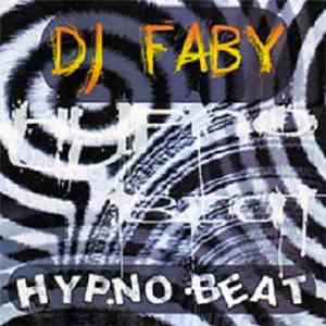 DJ Faby - Hypno Beat album flac