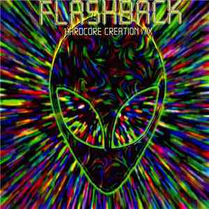 DJ Flashback  - Hardcore Creation Mix V2 album flac