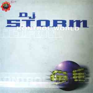 DJ Storm  - Kontrol World album flac