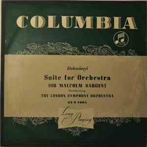 Dohnányi, Sir Malcolm Sargent Conducting The London Symphony Orchestra - Suite For Orchestra album flac