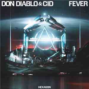 Don Diablo & CID - Fever album flac