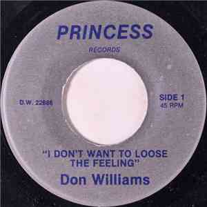 Don Williams  - I Don't Want To Lose The Feeling album flac