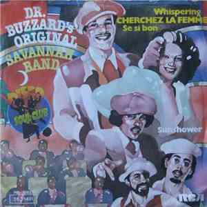 Dr. Buzzard's Original Savannah Band - Whispering / Cherchez La Femme / Se Si Bon album flac