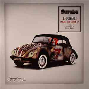 E-Contact - Imagine Her Stoned album flac