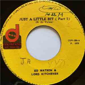 Ed Watson And Lord Kitchener - Just A Little Bit album flac