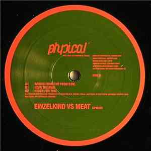 Einzelkind vs. Meat - Words From The Frontline album flac