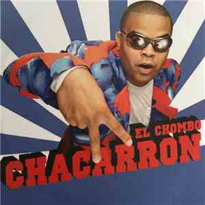 El Chombo - Chacarron album flac