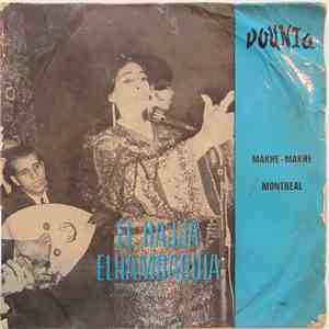 El Hajja Elhamdaouia - Makhe Makhe / Montreal album flac