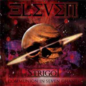 Eleven  - Strigoi - Communion in Seven Chants album flac
