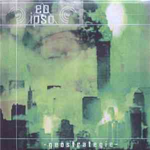 Eo Ipso - Geostrategie album flac