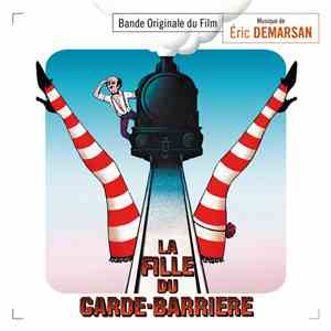 Eric Demarsan - La fille du garde barrière album flac
