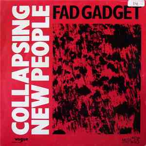 Fad Gadget - Collapsing New People album flac