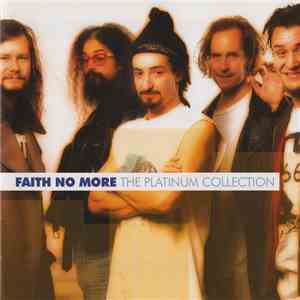 Faith No More - The Platinum Collection album flac