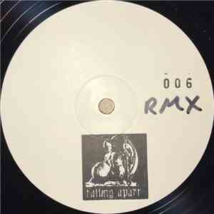falling apart - 006RMX album flac