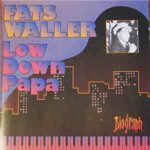 Fats Waller - Low Down Papa album flac