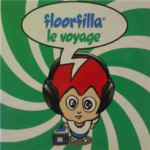 Floorfilla - Le Voyage album flac