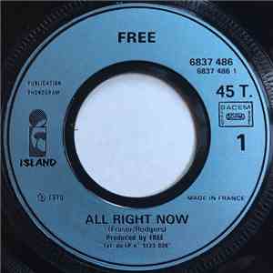 Free - All Right Now / Fire And Water album flac