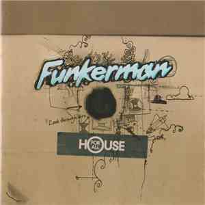 Funkerman - House For All album flac