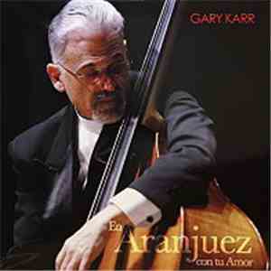 Gary Karr - En Aranjuez Con Tu Amor album flac