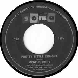 Gene Dlouhy And His Swinging Canadians - Pretty Little Cha-Cha / French Canadian Twist album flac
