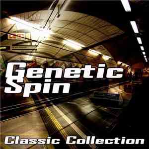 Genetic Spin - Classic Collection album flac